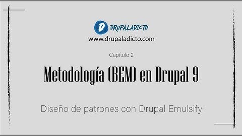 Drupal 9 - Emulsify - Metodología (BEM) - React + Drupal 9