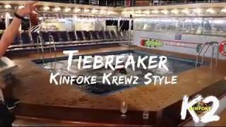 A Kinfoke Krewz Tiebreaker