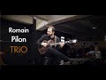 Romain pilon trio  windows chick corea