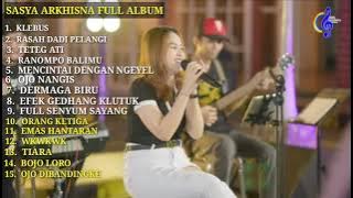 Sasya Arkhisna Full Album Terbaru Tanpa Iklan