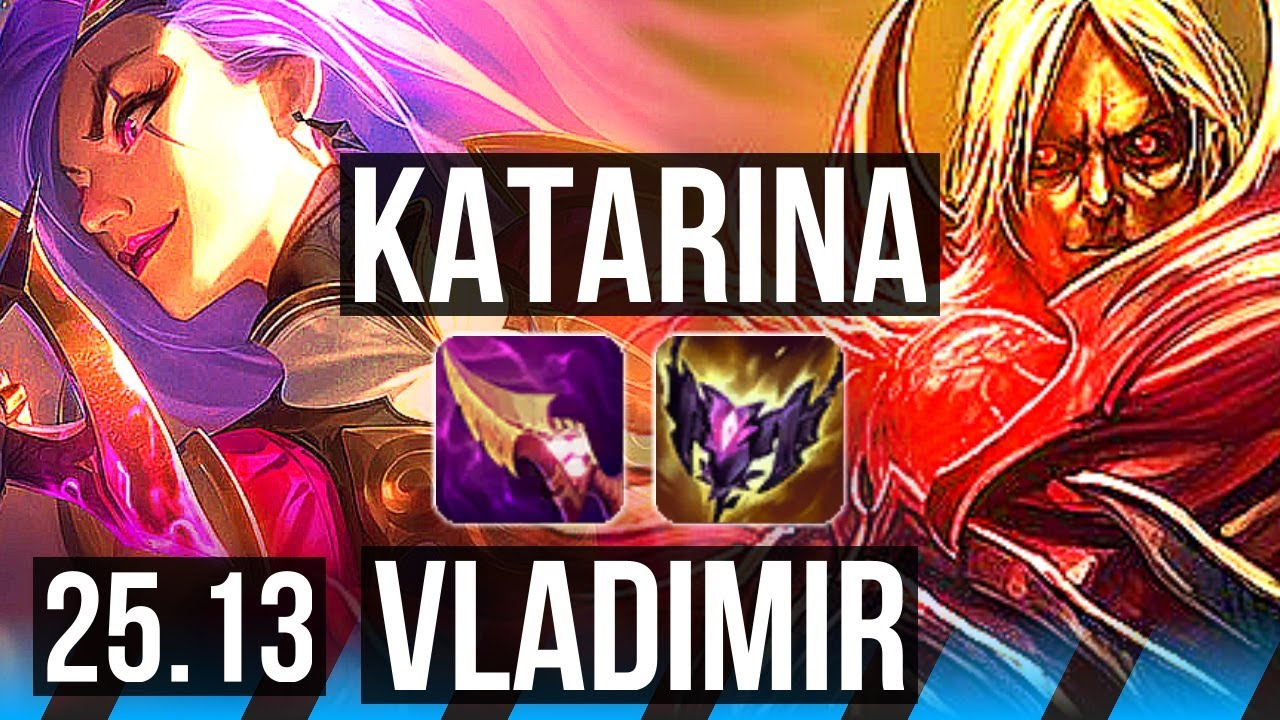 KATARINA vs VLADIMIR (MID) | 12/1/5, 68% winrate, Dominating | EUW Master | 25.13