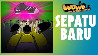 Kartun Lucu - SEPATU BARU ?? KENAPA HARUS DI INJAK ??? - WOWO DAN TEMAN - TEMAN