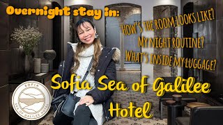OVERNIGHT STAY IN THE NEW HOTEL SOFIA SEA OF GALILEE!