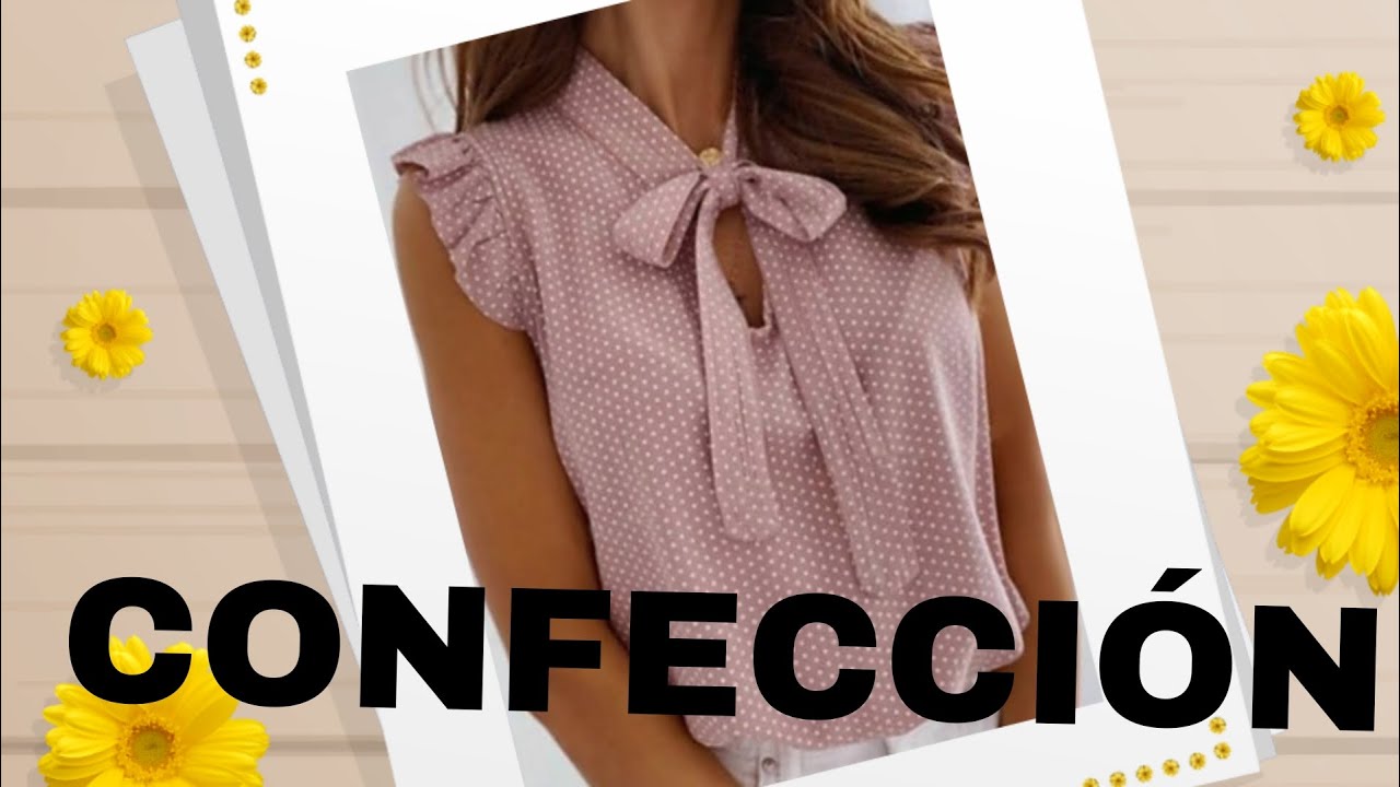 🎈CONFECCIÓN DE BLUSA CON LAZO AL FRENTE🎈 Muy detallado
