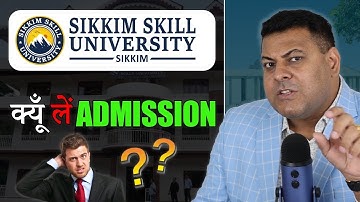 How are things at Sikkim Skill University? Is it worth enrolling in?