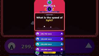 Physics Quiz: What is the speed of light?