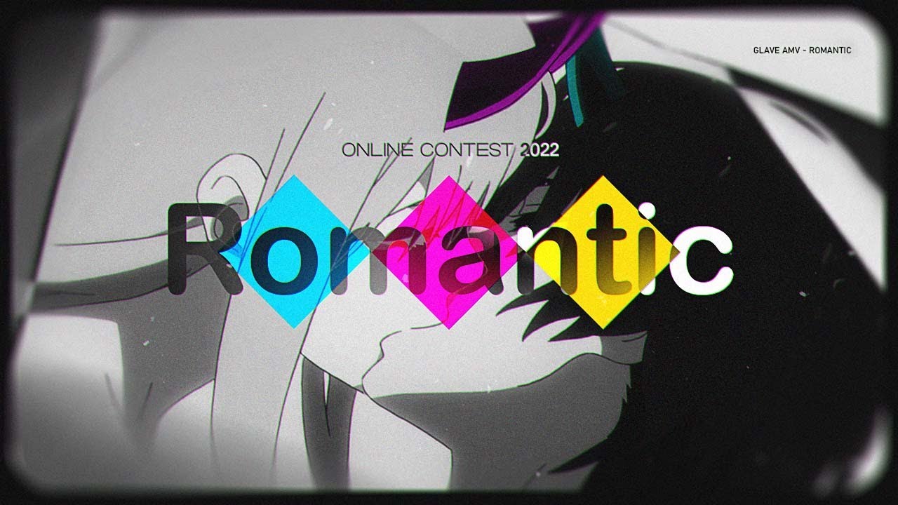 ONLINE CONTEST 2022 | Romantic