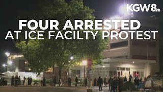 Police arrest four people during protest outside Portland ICE facility