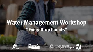 Water Management Online Workshop - Every Drop Counts!