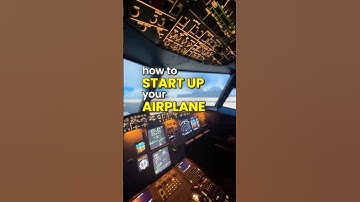 How to Start Up Your Airplane