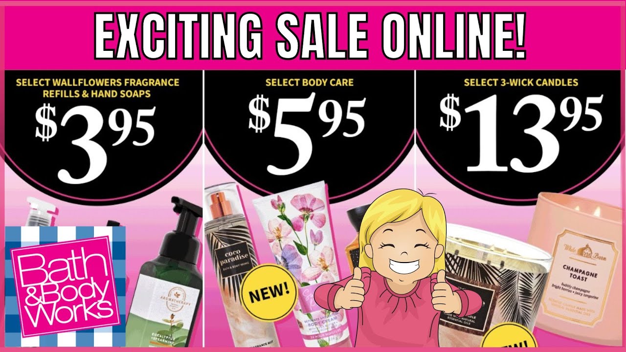 Bath & Body Works ONLINE SALE TODAY LOTS OF EXCITING DEALS 