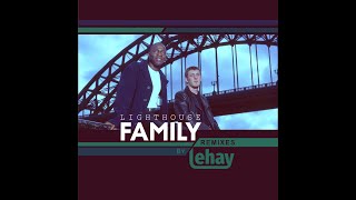 Lighthouse Family  - Ocean Drive (House Remix by Lehay)