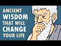 Ancient words of wisdom that will change your life