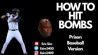How To Hit BOMBS | Prison Baseball Edition