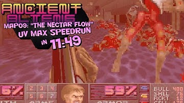 Doom - Ancient Aliens MAP09: "The Nectar Flow" UV Max Speedrun in 11:49