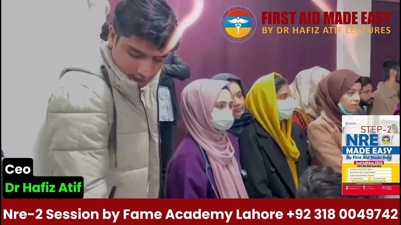 NRE-2 BLS CLASS Practice|First Aid Made Easy|Dr.Hafiz Atif