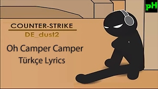 Oh Camper Camper - Türkçe Şarkı Sözleri