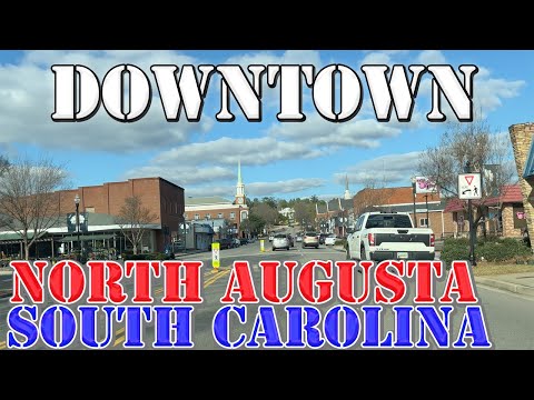 North Augusta - South Carolina - 4K Downtown Drive