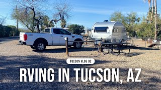 RV LIFE  |  Full-time RV Living in Tucson, AZ  | Tucson Vlog 02