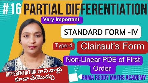 Clairauts Form || Non Linear Partial Differential Equations || Standard Form - 4 || PDE in Telugu ||