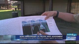 NOAA Anniversary of Pacific Reef Assessment