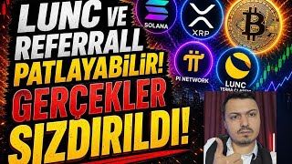 TERRA CLASSİC LUNC PATLAYABİLİR! ALTCOIN BOĞASI MECBUR GELECEK | Bitcoin Ethereum Solana XRP Analiz