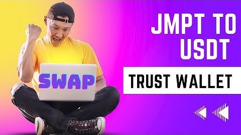 JMPT to USDT Swap Trust wallet