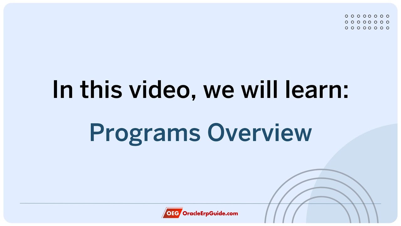 Program Overview - Program Management in Oracle Fusion PPM Cloud