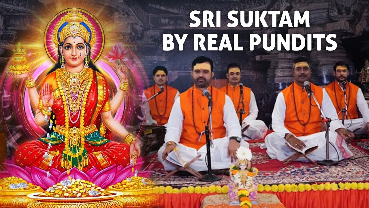 Sri Suktam Paath |श्री सूक्तम | Lakshmi Suktam Vedic Chanting by traditional Brahmins