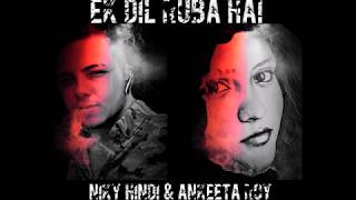 Niky Hindi & Ankeeta Roy - Ek Dilruba Hai Cover - August 2018