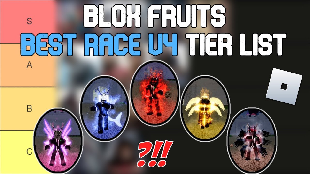 Blox Fruits Best Race V4 Tier List