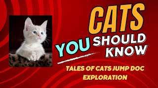 Jump Doc Exploration: Tales Of Cats