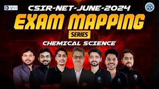 Exam Mapping Series CSIR NET Chemical Science June 2024 | IFAS