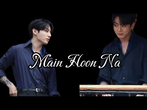Jungkook Fmv On Song[Main Hoon Na] Request Done Dear @kamranali5098