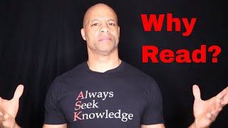 Why Read? by Charles R. Smith Jr.