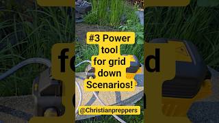 #3 power tool for grid down