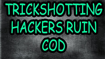 Trickshotting Hackers Are Ruining MW2 - Being Able To Kick Someone?