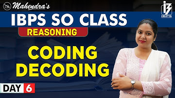 Coding Decoding | Reasoning | By Samashti Mahendras | IBPS SO Class | 1:15 pm