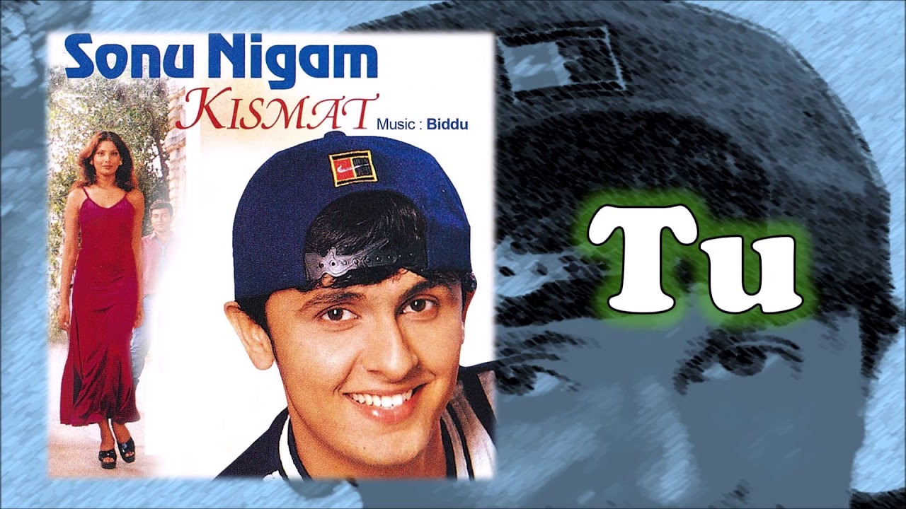 Tu ae dilruba kitne hashi mila  sonu nigam  Romantic song