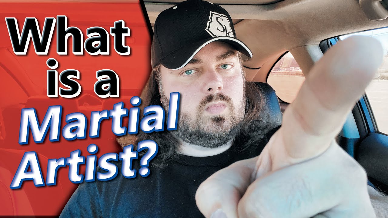 What is a Martial Artist to you Can you call yourself a Martial