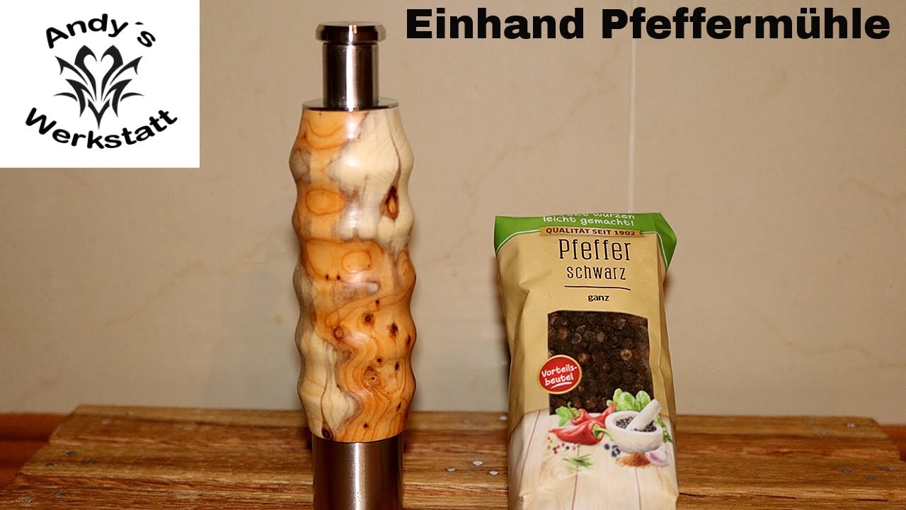 Einhand Pfeffermühle drechseln