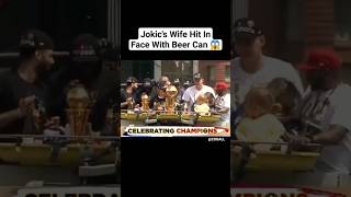 Nikola Jokics Wife Gets Hit In The Face With A Beer Can