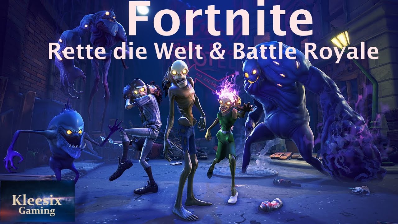 Fortnite Rette die Welt & Battle Royale Livestream - YouTube