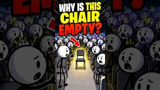 Why Was This Chair Empty?🪑😱b#animation #psycholgyfacts #motivation #facts #usa #stickman #usashorts