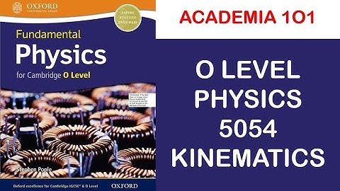 O LEVEL PHYSICS 5054 KINEMATICS