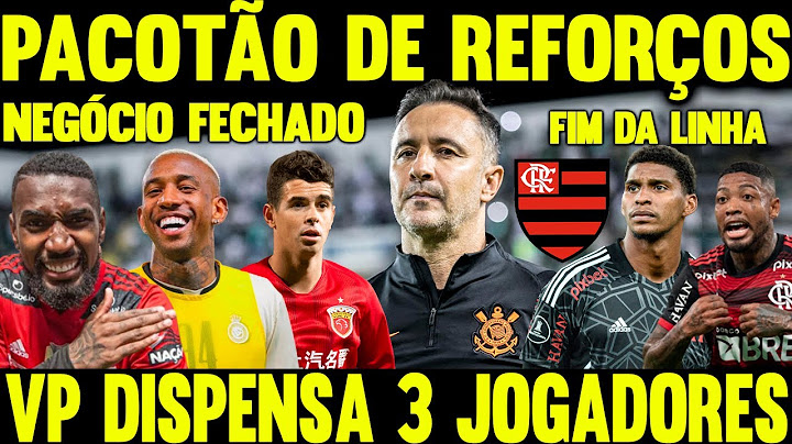 FLAMENGO PREPARA ANÚNCIO DE PACOTÃO DE REFORÇOS E VP MANDA 3 JOGADORES EMBORA!