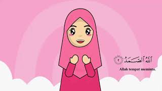 Download Lagu HAFALAN SURAT AL IKHLAS DAN TERJEMAHANNYA UNTUK ANAK ANIMASI MP3