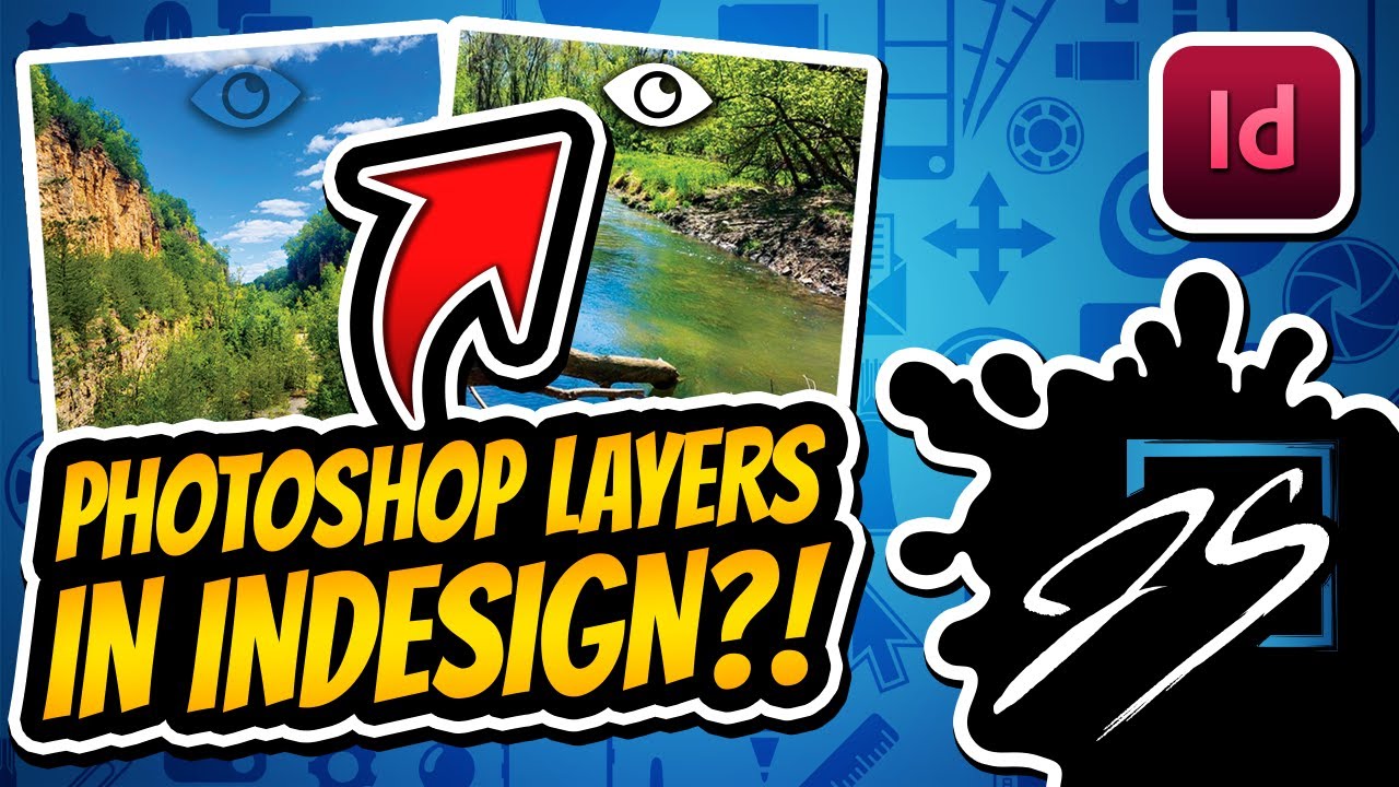 Control Photoshop & Illustrator Layers Directly in Adobe InDesign ...