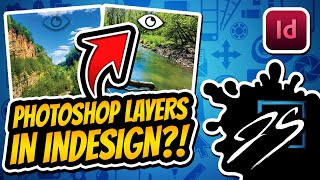 Control Photoshop & Illustrator Layers Directly in Adobe InDesign! (InDesign Workflow Tutorial)