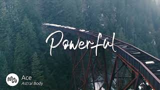 Best Cinematic Powerful Music for Video Ace Astral Body
